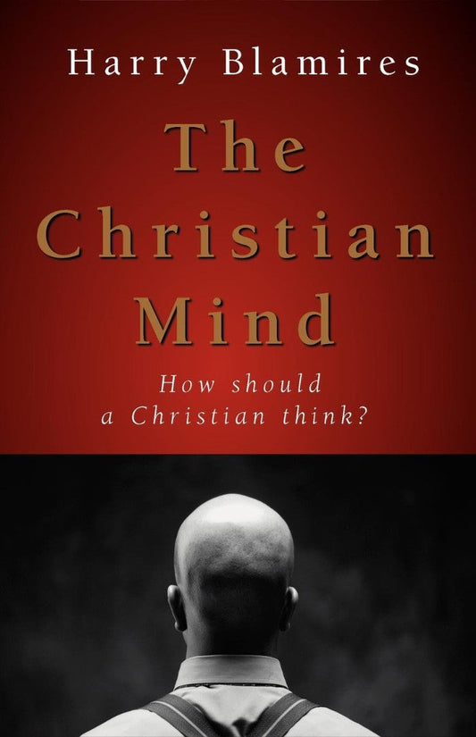 The Christian Mind - Re-vived