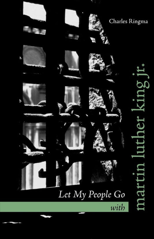 Let My People Go with Martin Luther King Jr - Re-vived