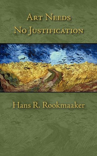 Art Needs No Justification - Re-vived