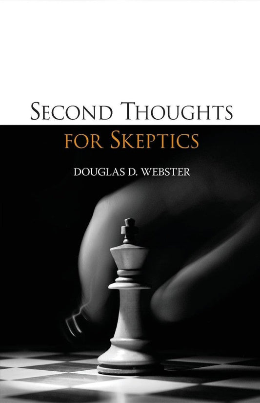 Second Thoughts for Skeptics - Re-vived