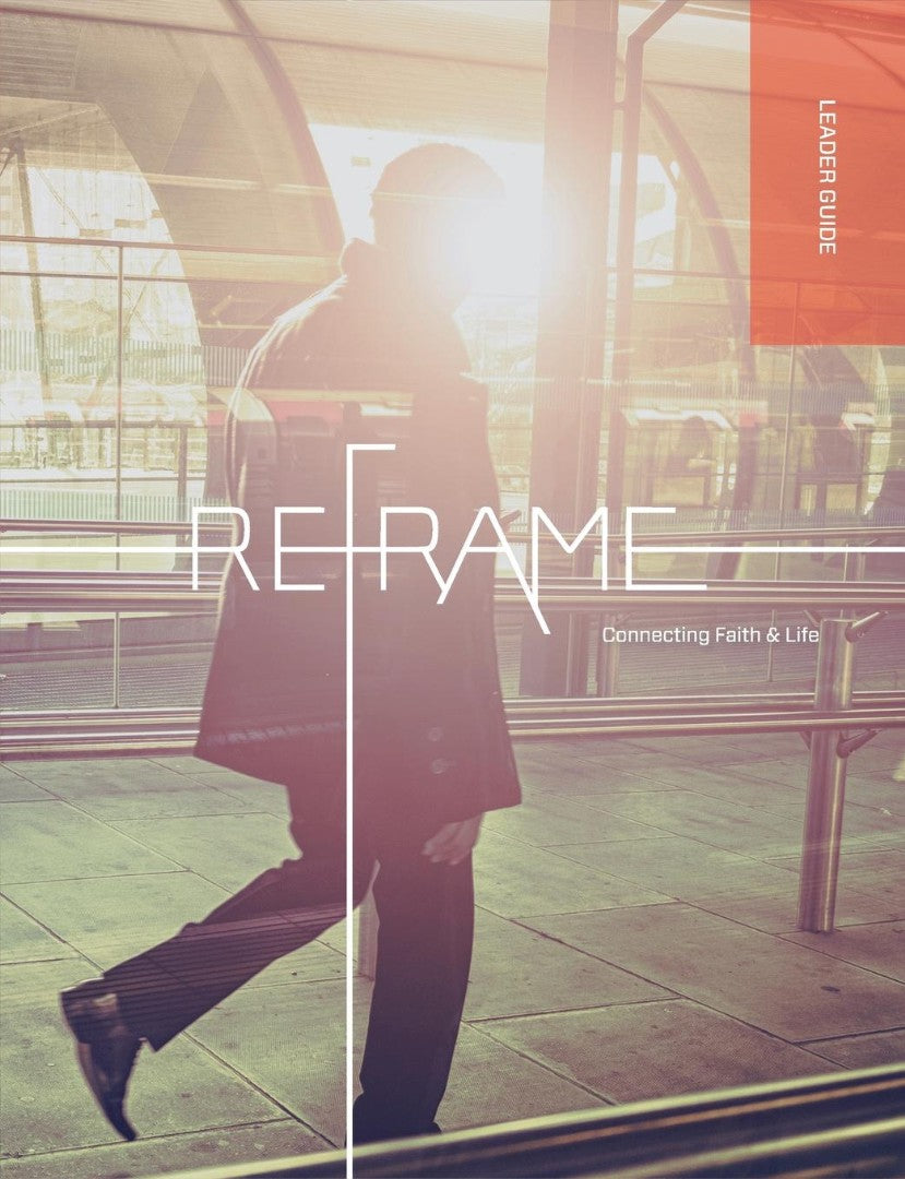 Reframe Leader Guide - Re-vived