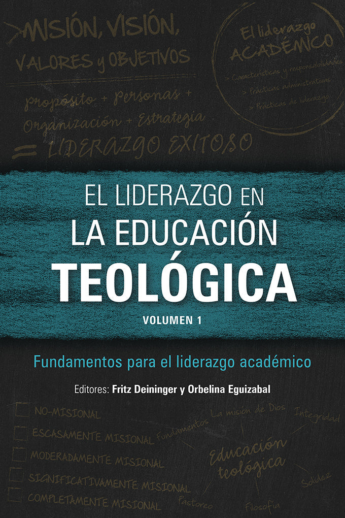 El liderazgo en la educación teológica, volumen 1 - Re-vived