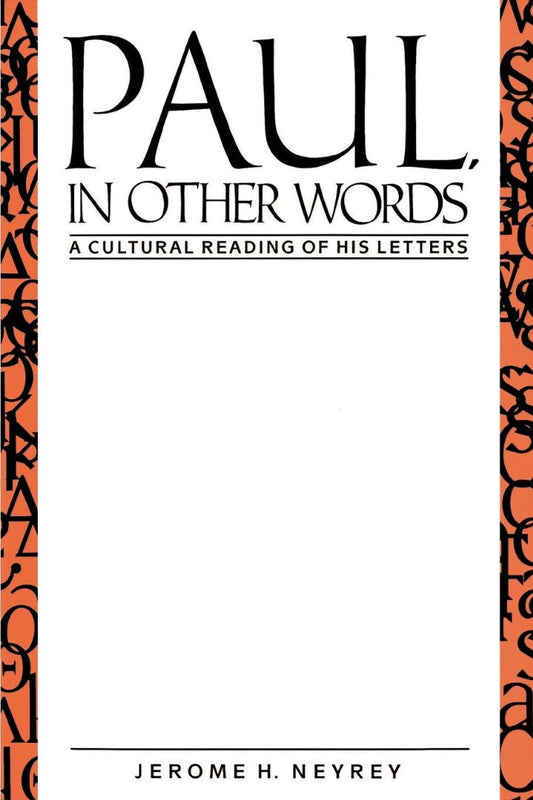 Paul, in Other Words - Re-vived