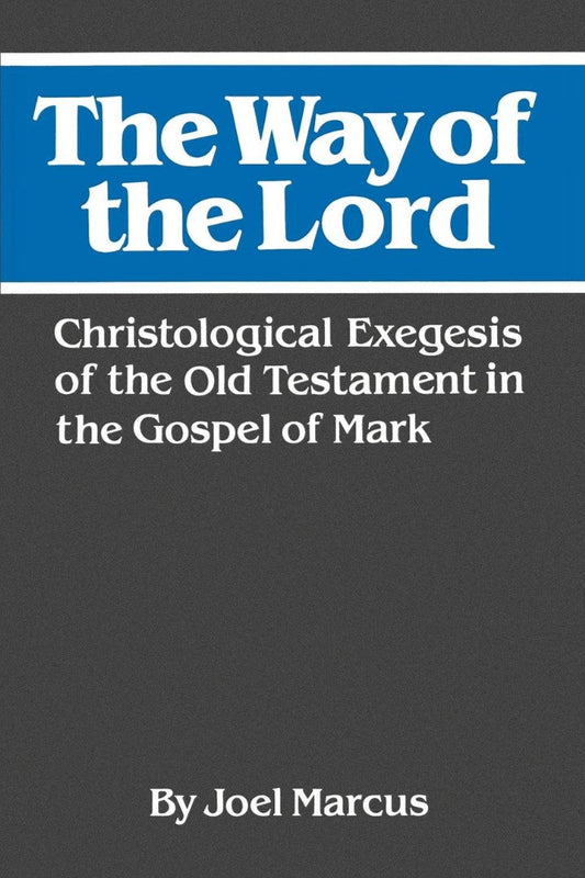 The Way of the Lord - Re-vived