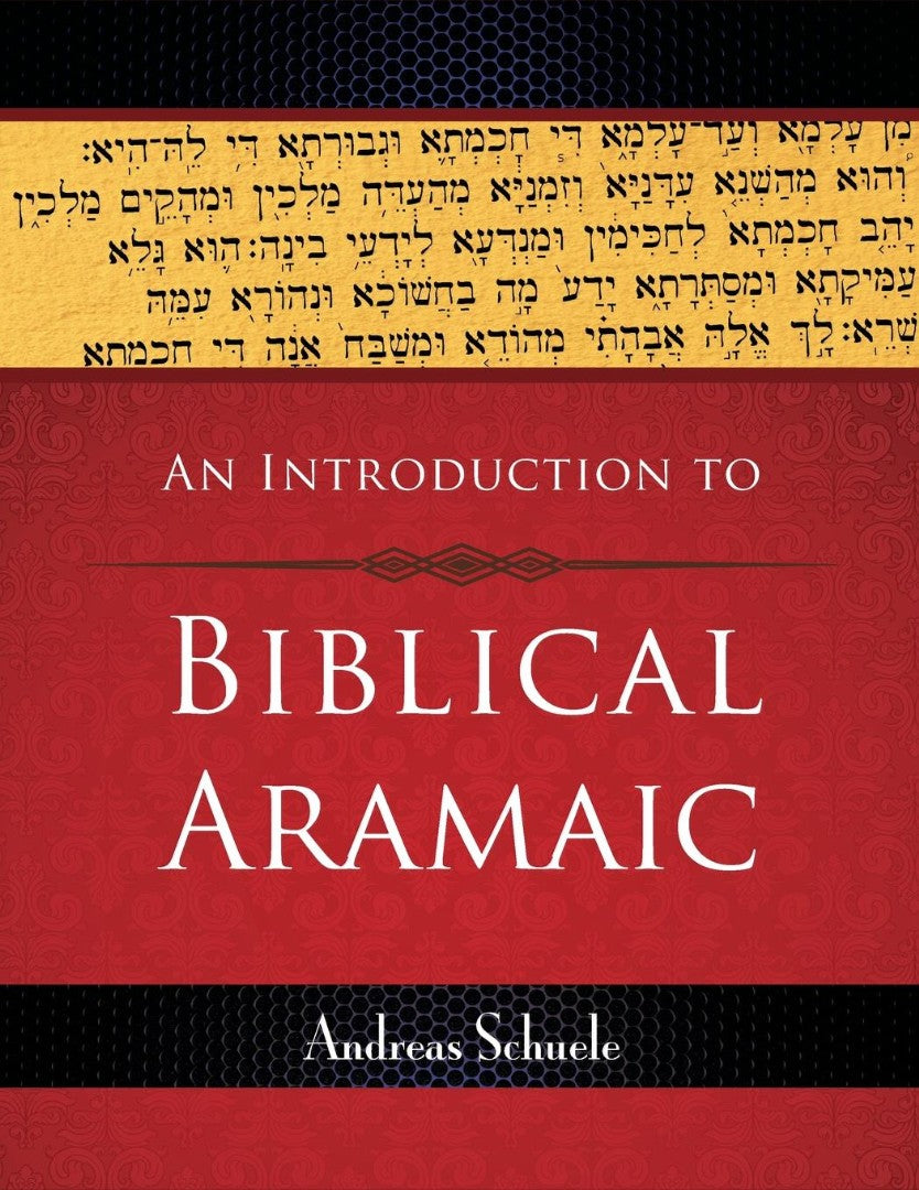 Introduction to Biblical Aramaic, An - Re-vived