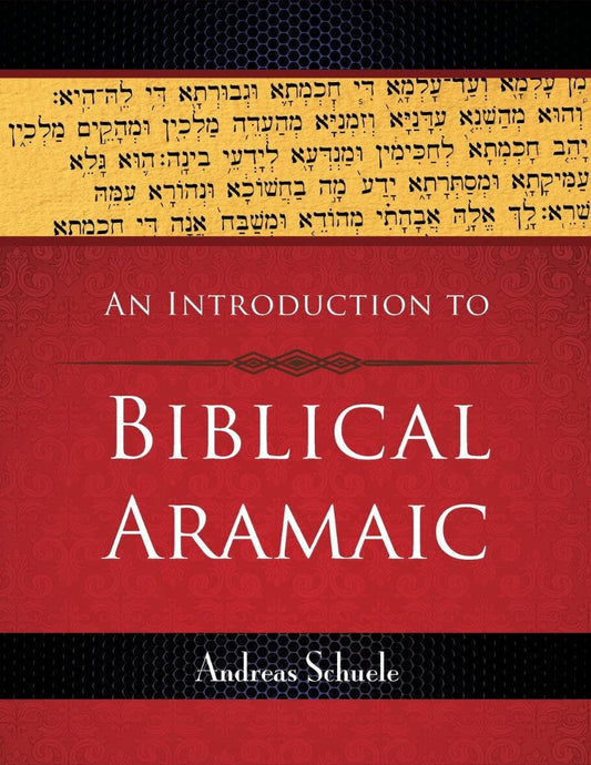 Introduction to Biblical Aramaic, An - Re-vived