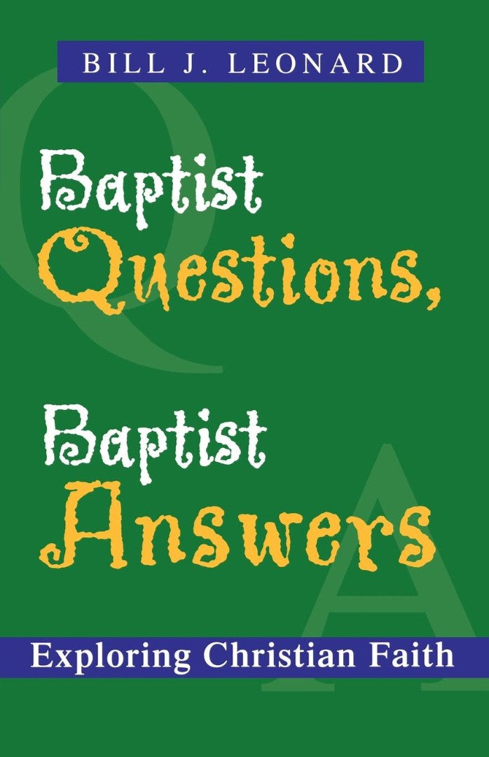 Baptist Questions, Baptist Answers - Re-vived
