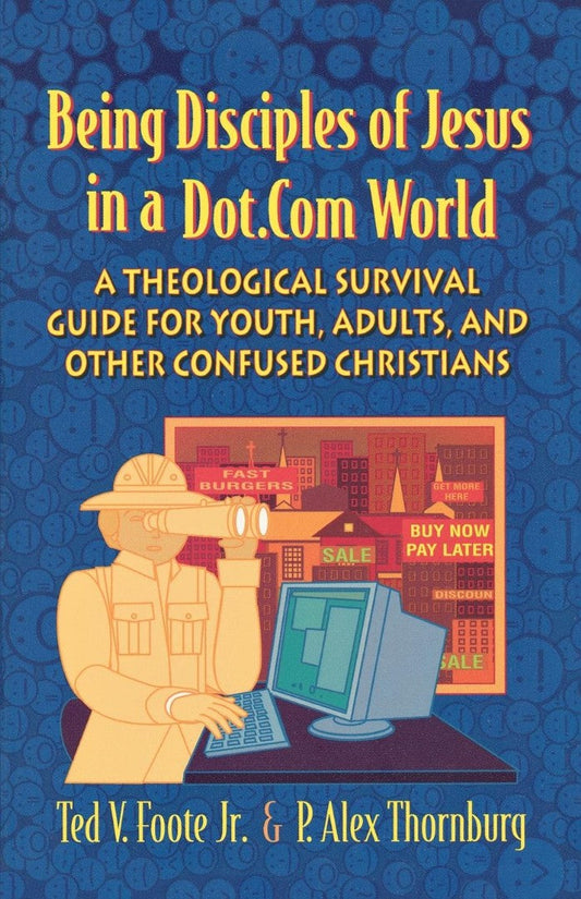 Being Disciples of Jesus In A Dot.Com World - Re-vived