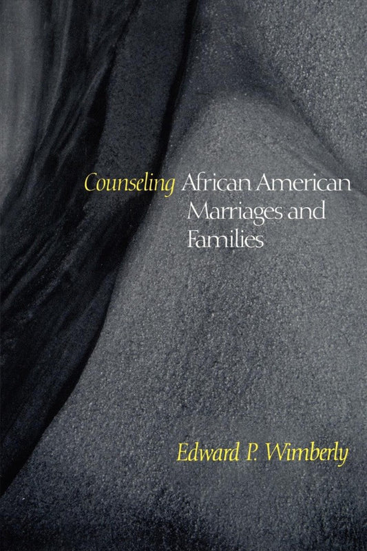 Counseling African-American Marriages and Families - Re-vived