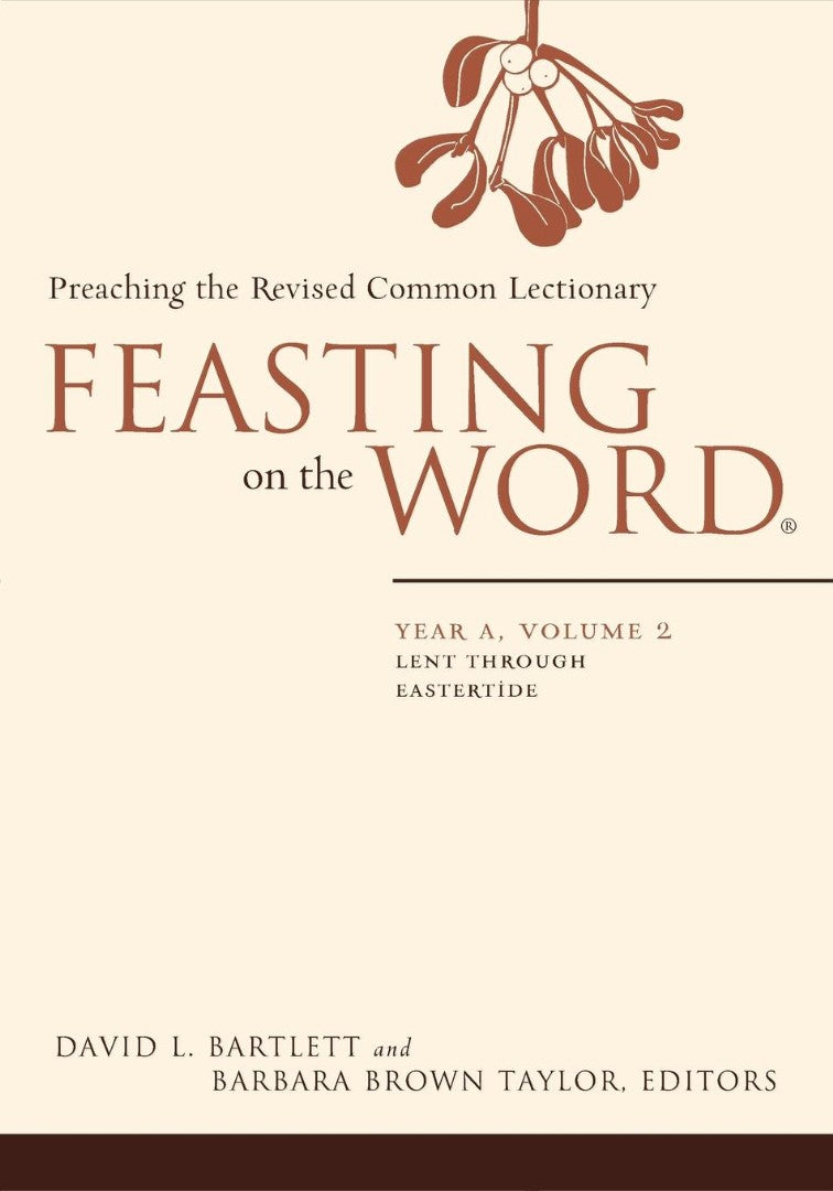 Feasting on the Word, Year A Volume 2 - Re-vived