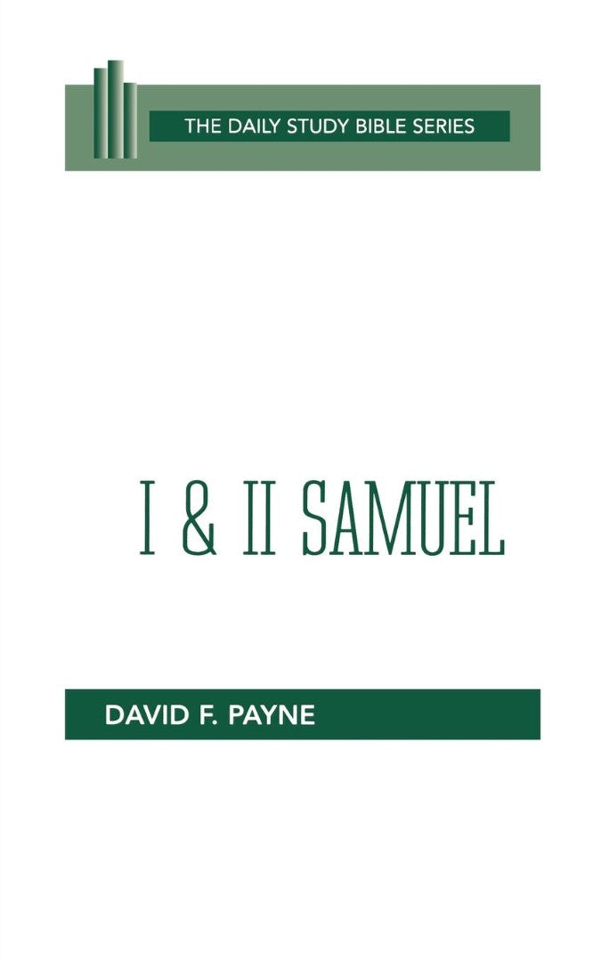 First and Second Samuel Daily Study Bible - Re-vived