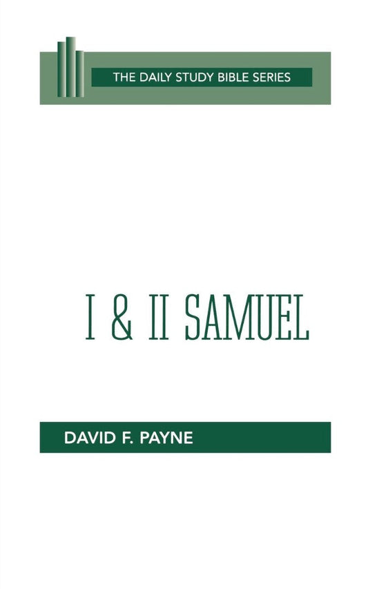 First and Second Samuel Daily Study Bible - Re-vived