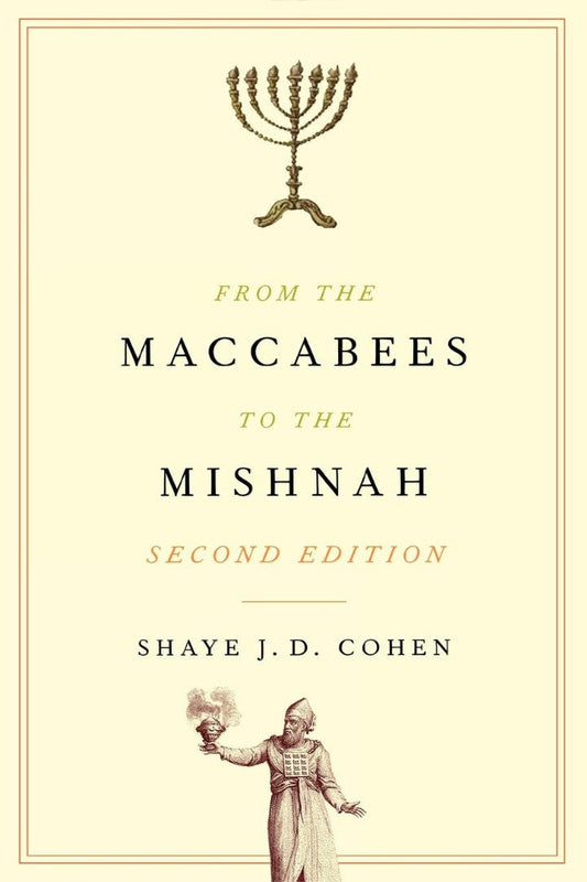 From the Maccabees to the Mishnah - Re-vived