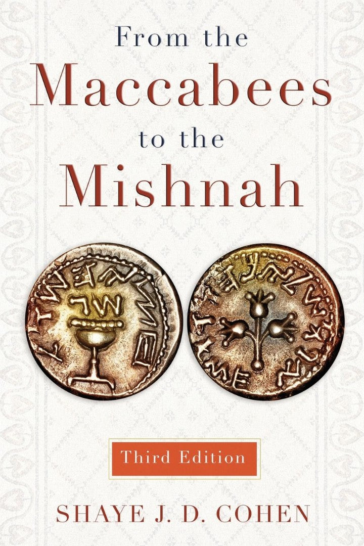 From the Maccabees to the Mishnah - Re-vived