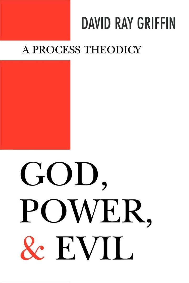 God, Power, and Evil - Re-vived