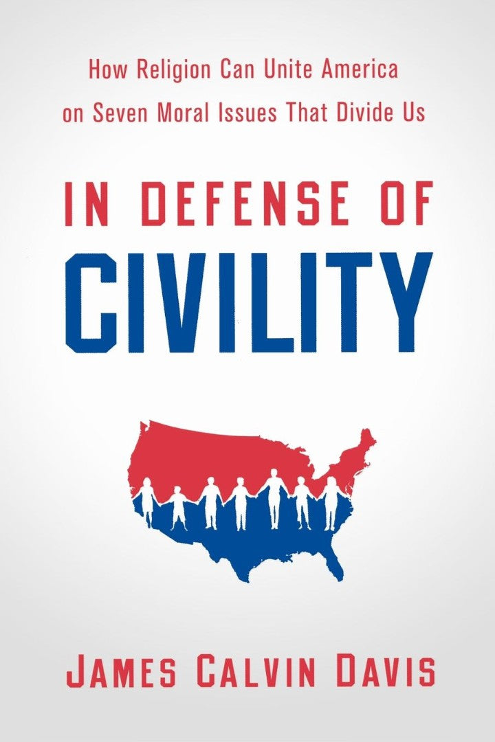 In Defense of Civility - Re-vived