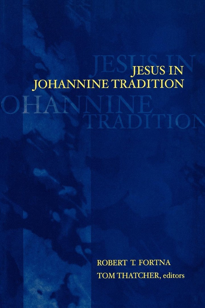 Jesus in Johannine Tradition - Re-vived