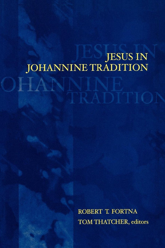 Jesus in Johannine Tradition - Re-vived