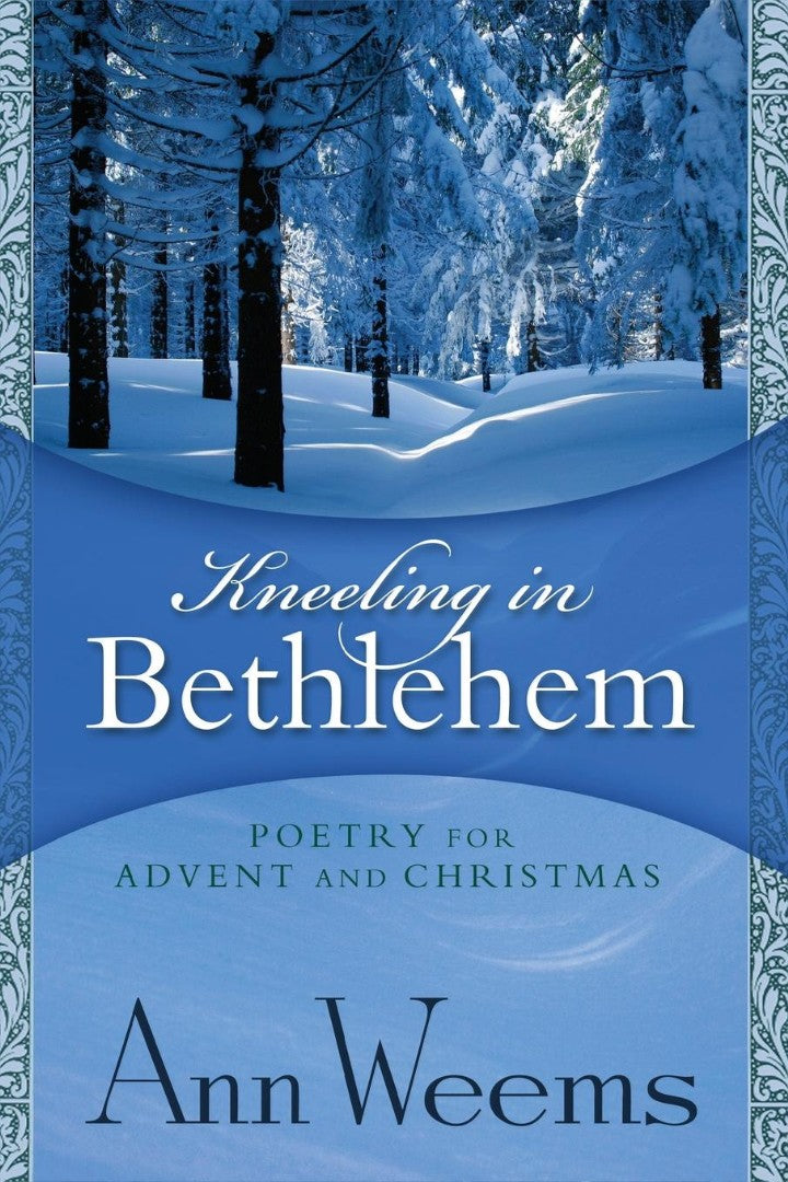 Kneeling in Bethlehem - Re-vived
