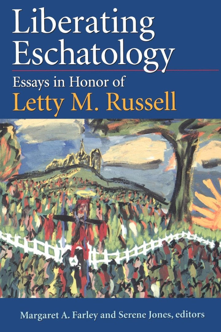 Liberating Eschatology - Re-vived