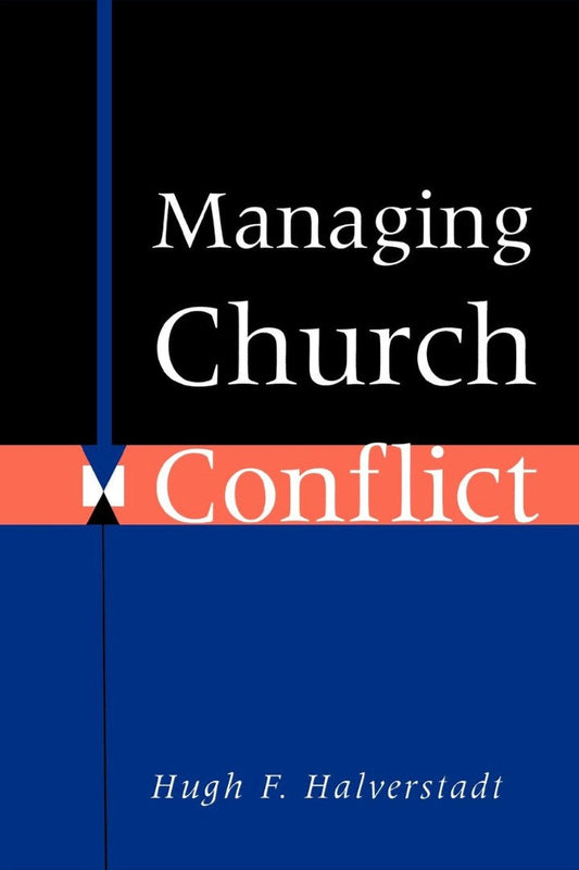 Managing Church Conflict - Re-vived