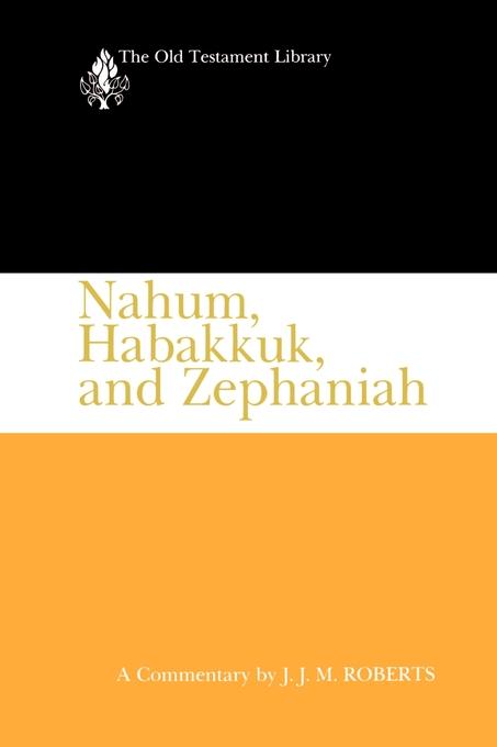Nahum, Habakkuk, and Zephaniah - Re-vived