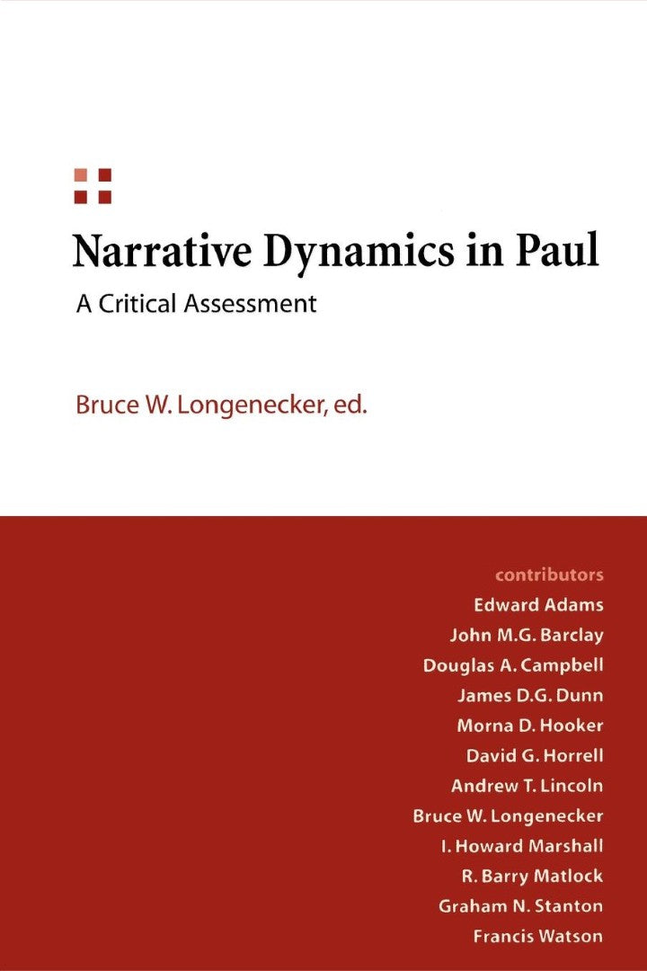 Narrative Dynamics in Paul - Re-vived