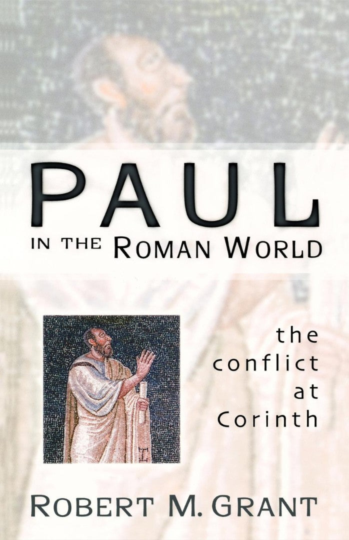 Paul in the Roman World - Re-vived