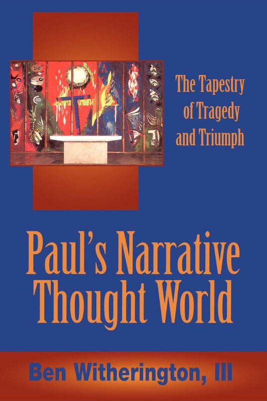 Paul's Narrative Thought World - Re-vived