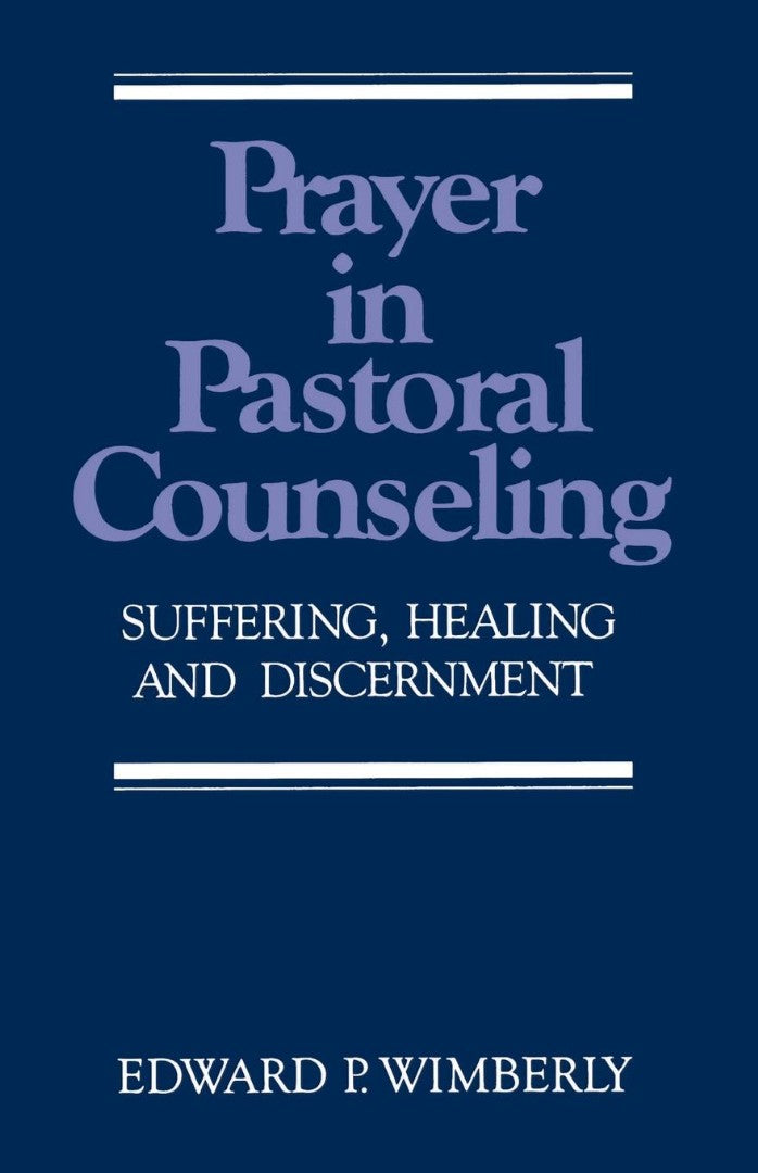 Prayer in Pastoral Counseling - Re-vived