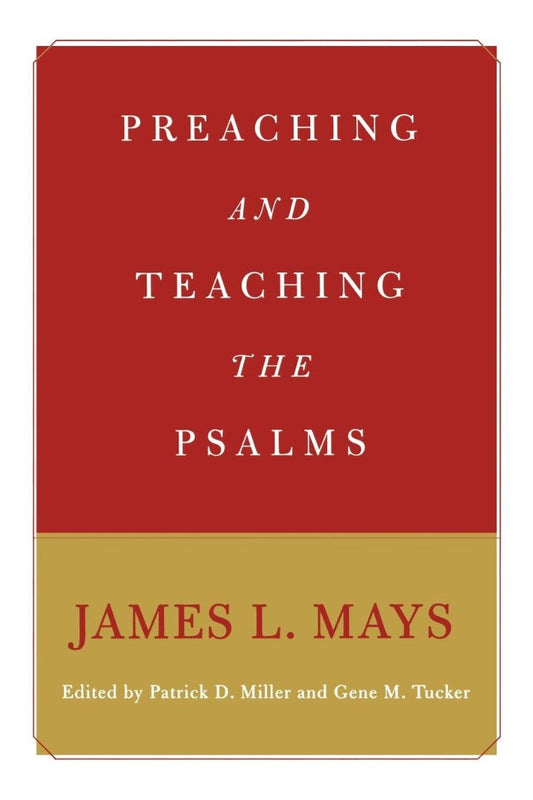 Preaching and Teaching the Psalms - Re-vived