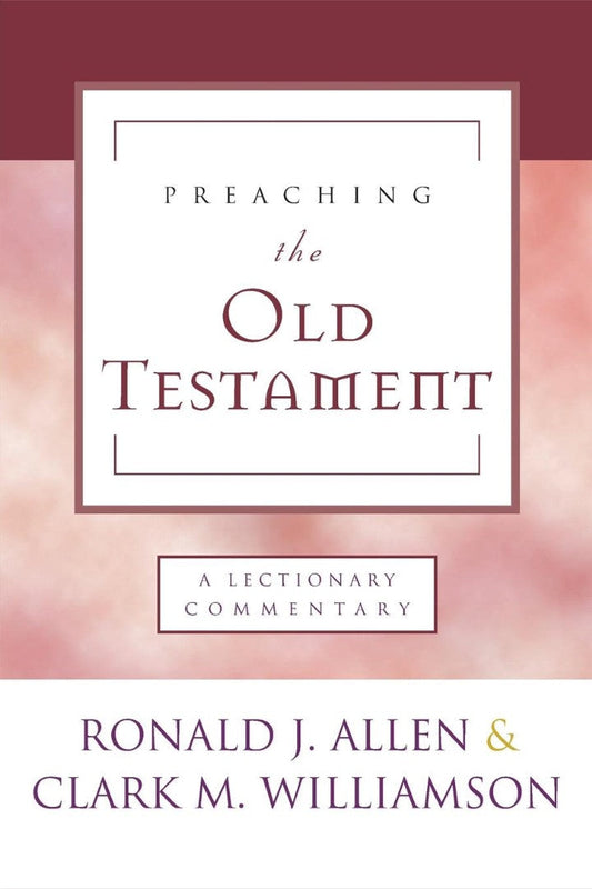 Preaching the Old Testament - Re-vived