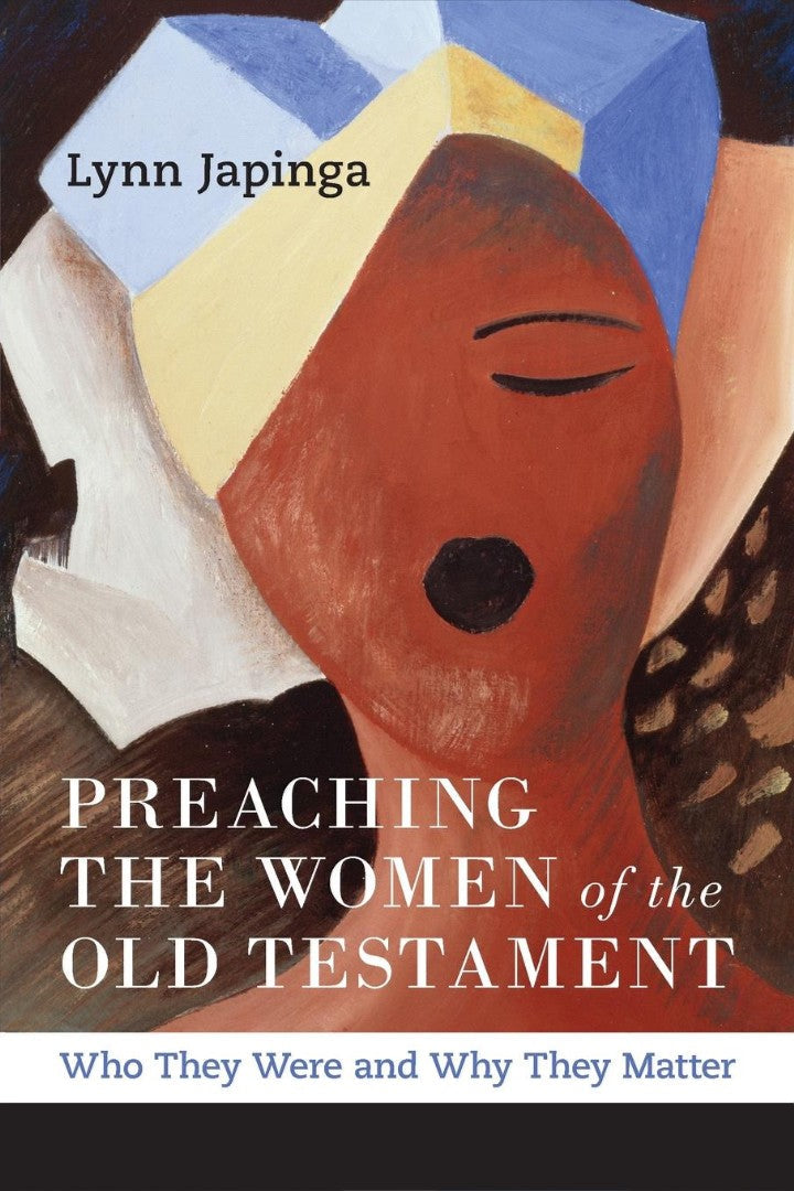 Preaching the Women of the Old Testament - Re-vived