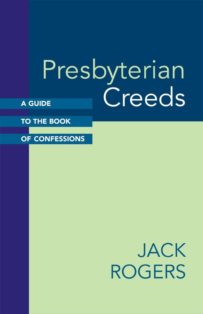 Presbyterian Creeds - Re-vived
