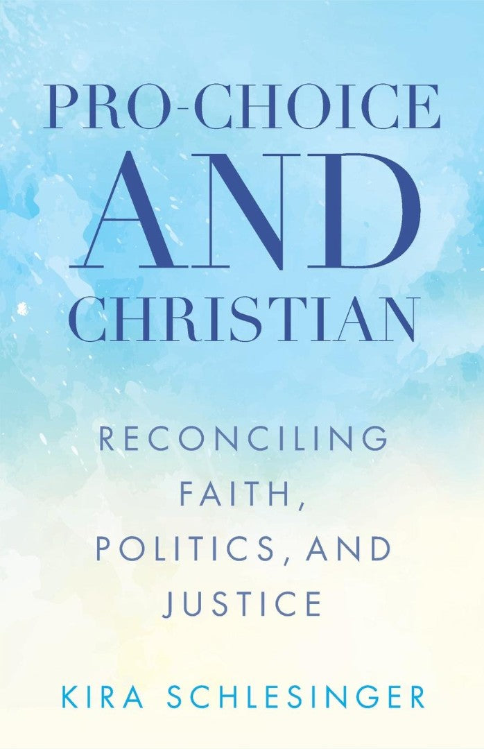 Pro-Choice and Christian - Re-vived