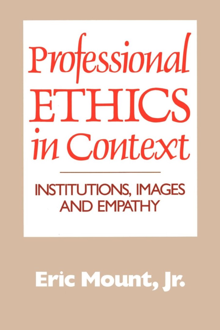 Professional Ethics in Context - Re-vived