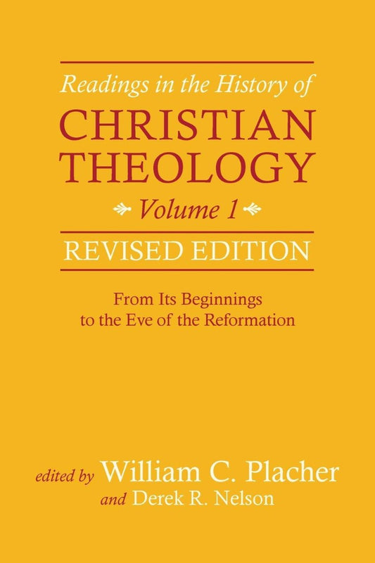 Readings in the History of Christian Theology, Vol 1 - Re-vived