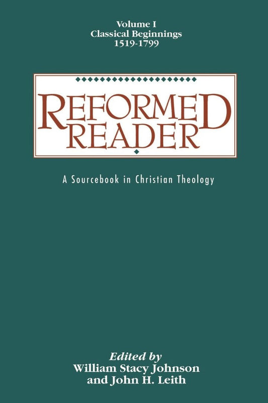Reformed Reader, Volume 1 - Re-vived
