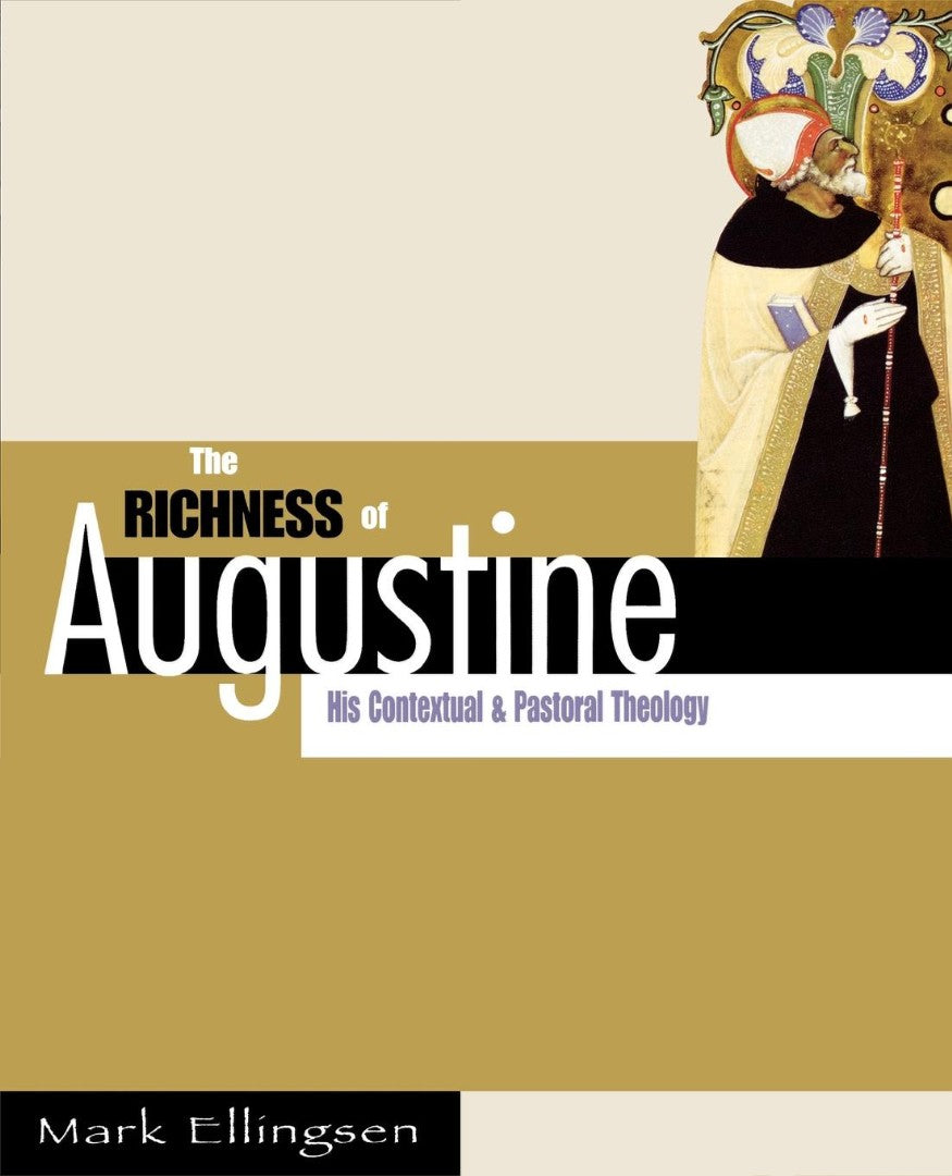 Richness of Augustine - Re-vived