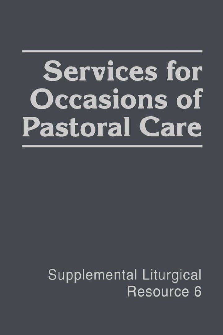 Services for Occasions of Pastoral - Re-vived
