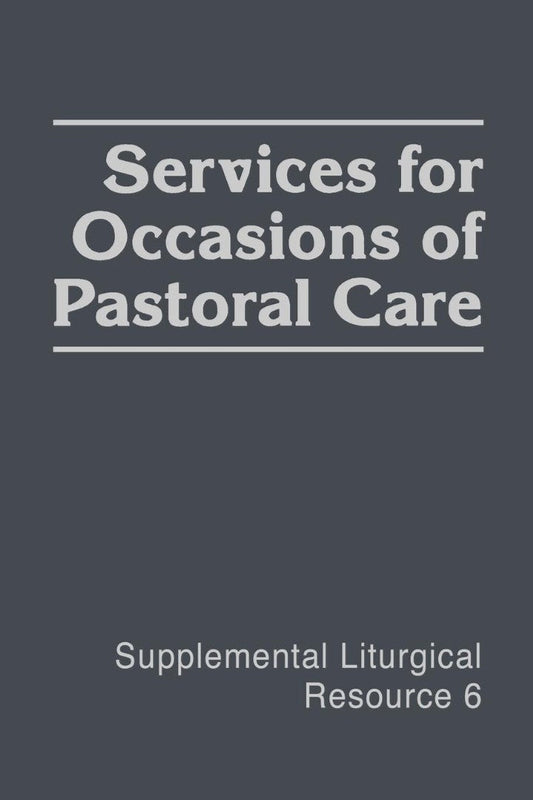 Services for Occasions of Pastoral - Re-vived