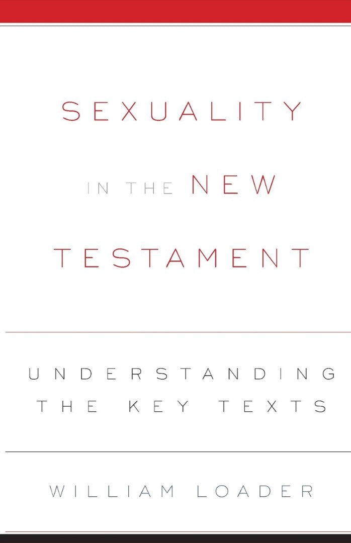 Sexuality in the New Testament - Re-vived