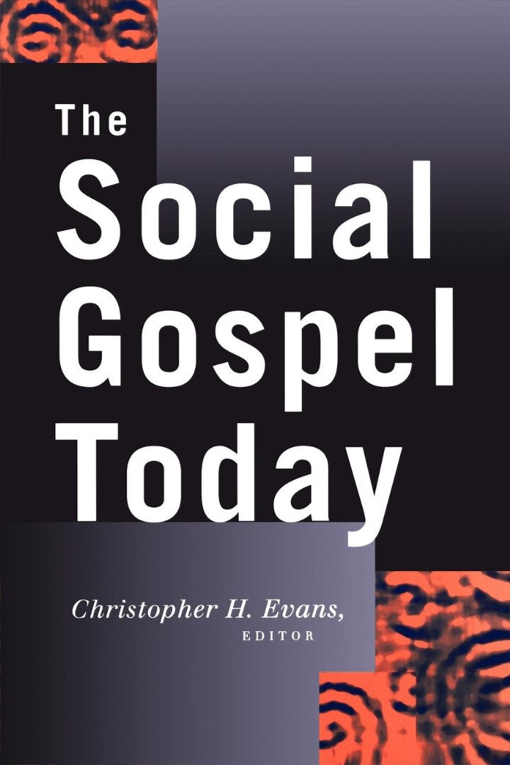 Social Gospel Today - Re-vived