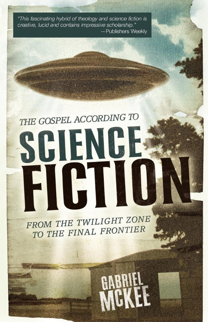 The Gospel According to Science Fiction - Re-vived