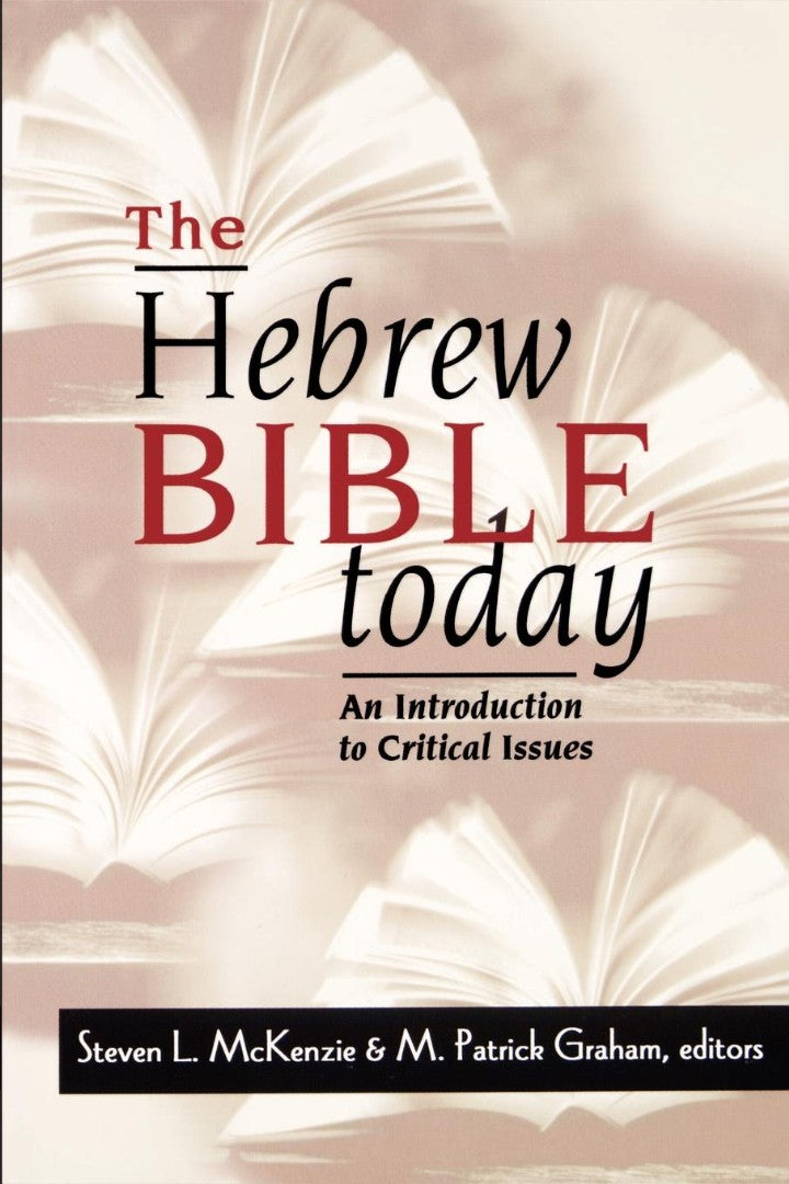 The Hebrew Bible Today - Re-vived