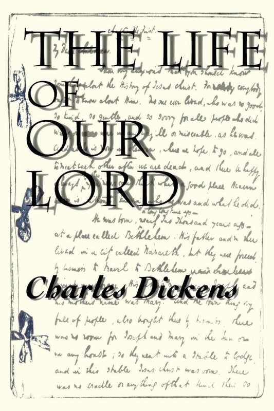 The Life of Our Lord - Re-vived