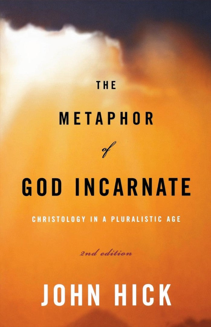 The Metaphor of God Incarnate - Re-vived