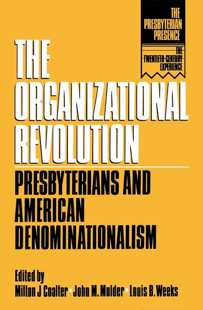 The Organizational Revolution - Re-vived