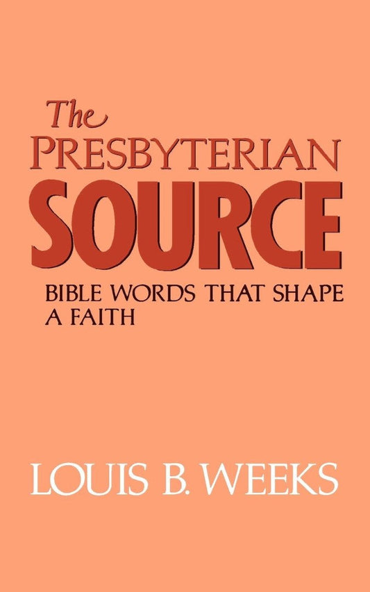 The Presbyterian Source - Re-vived