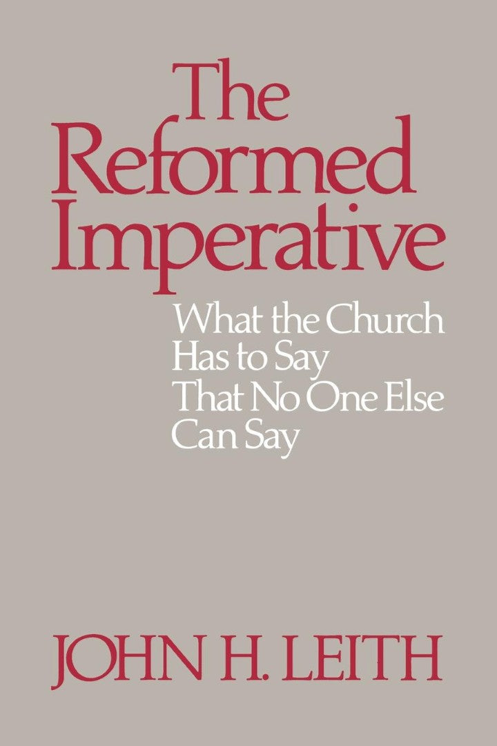 The Reformed Imperative - Re-vived